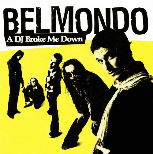 Belmondo A Dj Broke Me Down