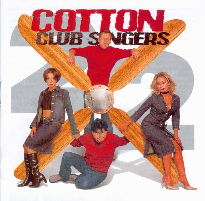 Cotton Club Singers 2x2