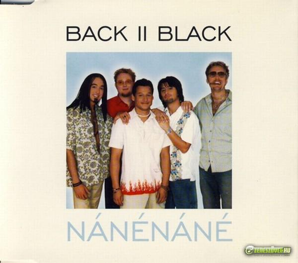 Back II Black Nánénáné (maxi)