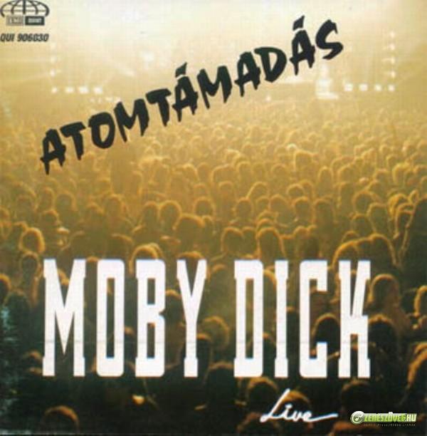 Moby Dick Atomtámadás
