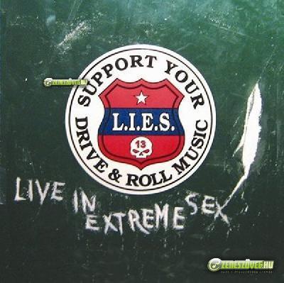 L.I.E.S. Live In Extreme Sex