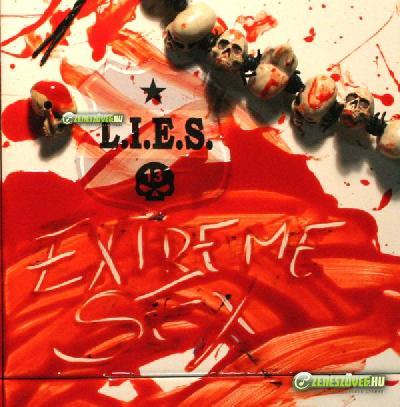 L.I.E.S. Extreme Sex