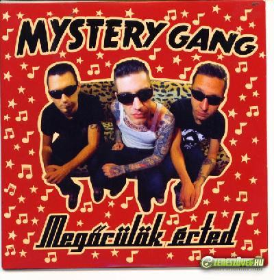 Mystery Gang Megőrülök érted