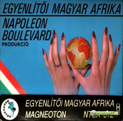Napoleon Boulevard Egyenlítői Magyar Afrika