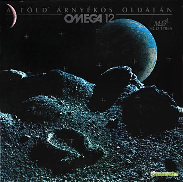 Omega Omega 12: A Föld árnyékos oldalán (CD)